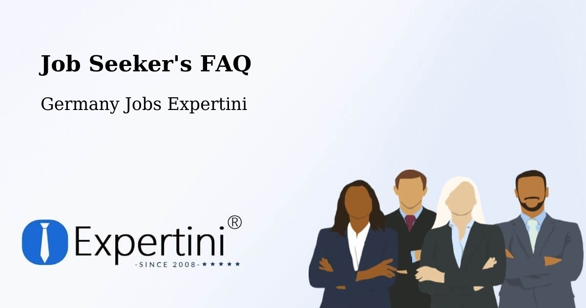 Job Seeker FAQ – Gailingen - Germany Jobs Expertini