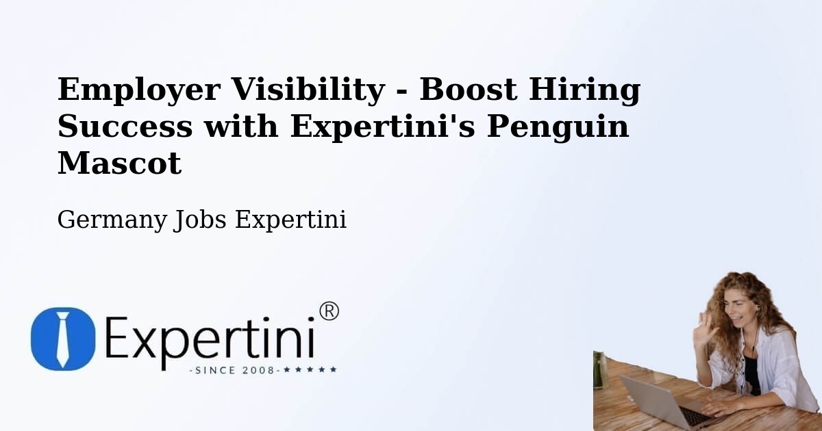 CV and Resume Visibility Optimization – Gailingen - Germany Jobs Expertini